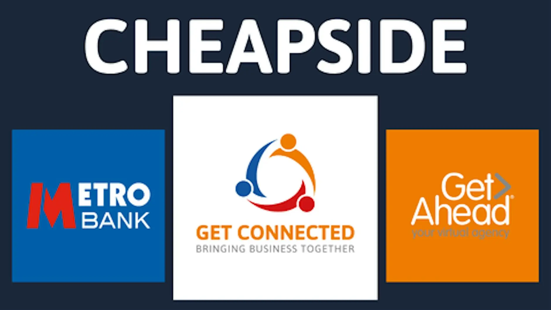 Get Connected | Cheapside