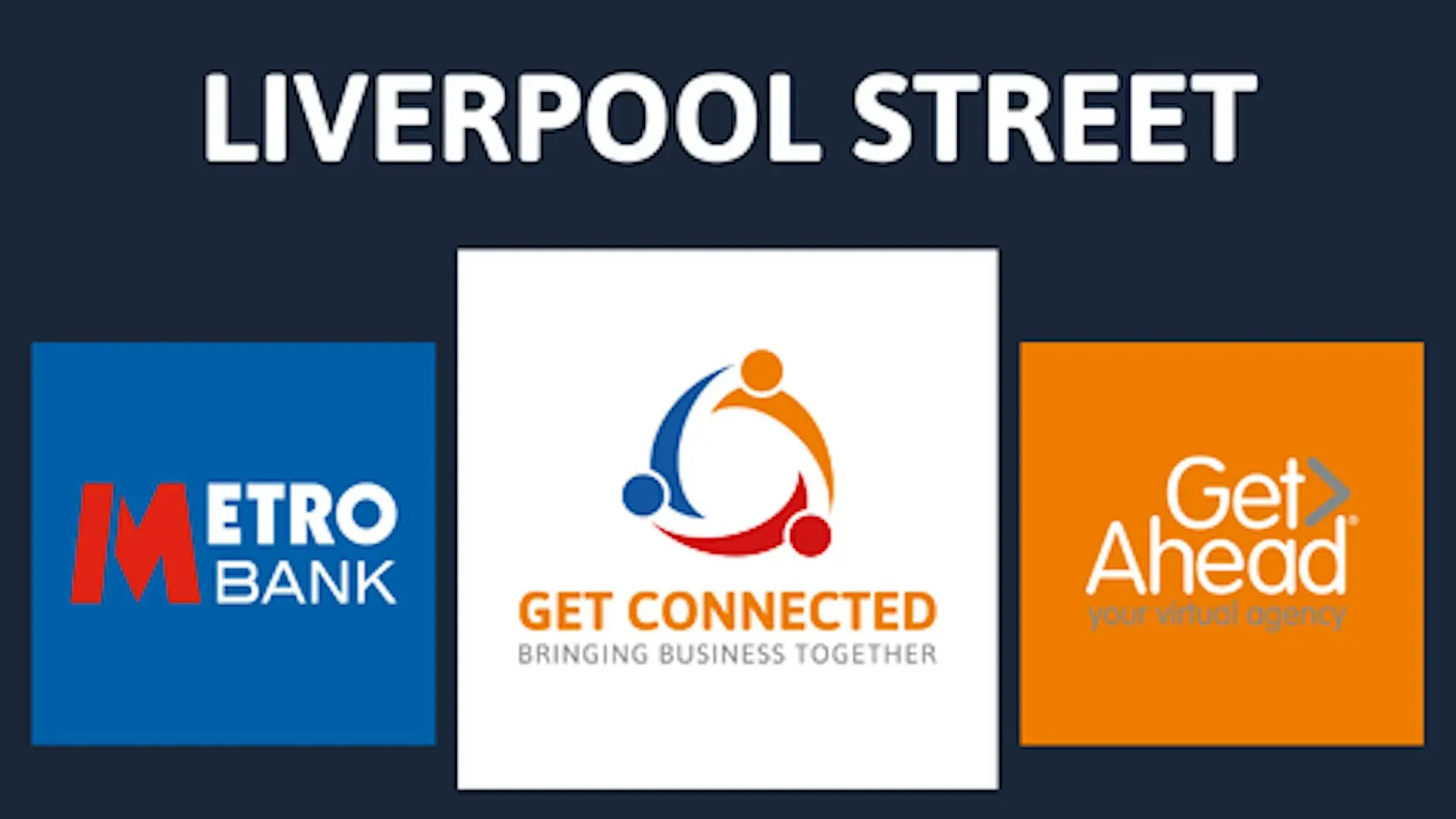 Get Connected | Liverpool Street